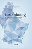 Luxembourg in International Tax (Third Revised Edition)