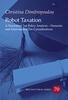 Robot Taxation: A Normative Tax Policy Analysis